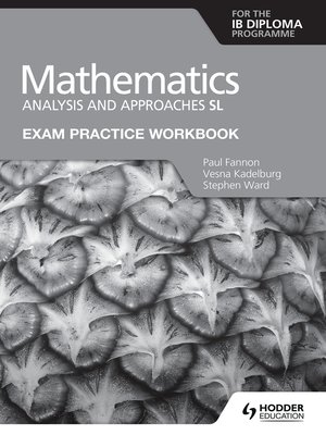 cover image of Exam Practice Workbook for Mathematics for the IB Diploma